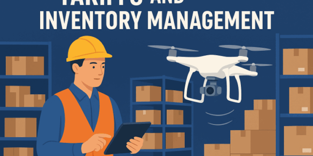 Tariffs and Inventory Management